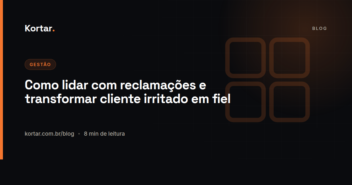 Como lidar com reclamações e transformar cliente irritado em fiel