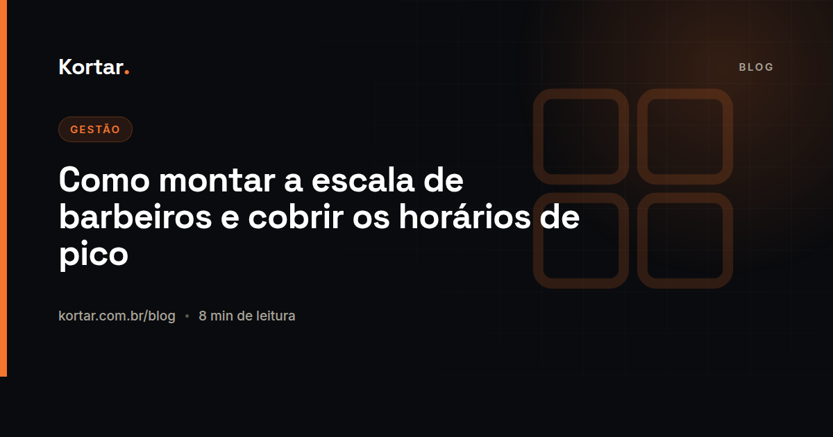 Como montar a escala de barbeiros e cobrir os horários de pico