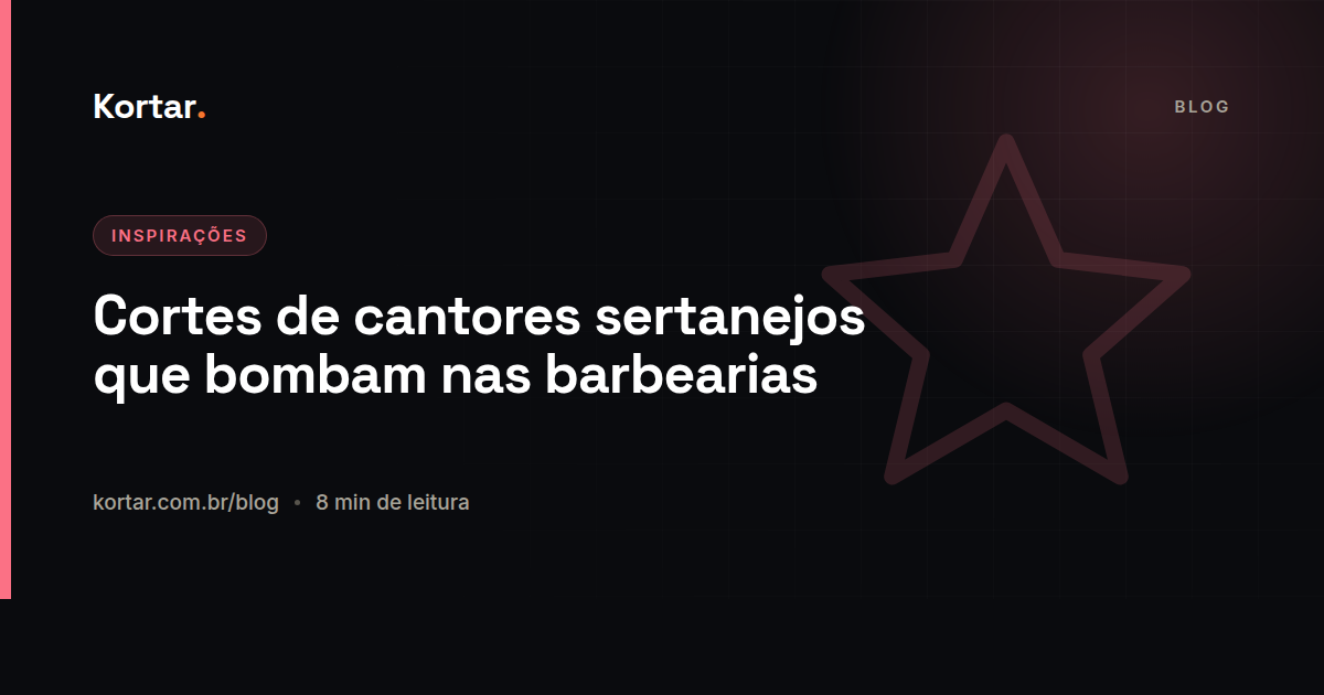 Cortes de cantores sertanejos que bombam nas barbearias