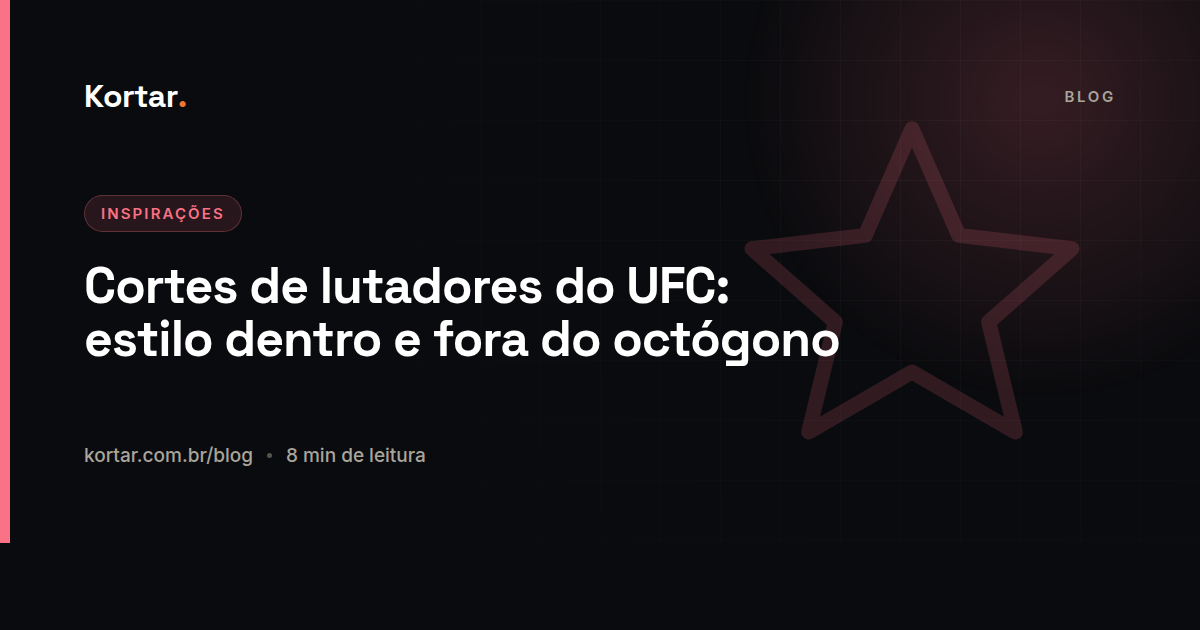 Cortes de lutadores do UFC: estilo dentro e fora do octógono