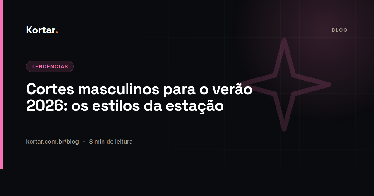 Cortes masculinos para o verão 2026: os estilos da estação