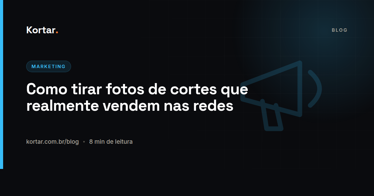 Como tirar fotos de cortes que realmente vendem nas redes