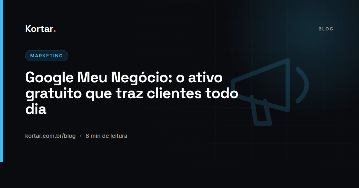 Google Meu Negócio: o ativo gratuito que traz clientes todo dia