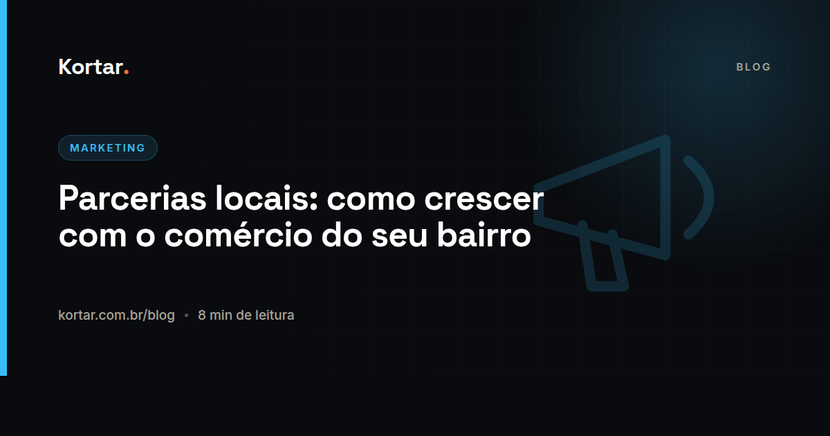 Parcerias locais: como crescer com o comércio do seu bairro