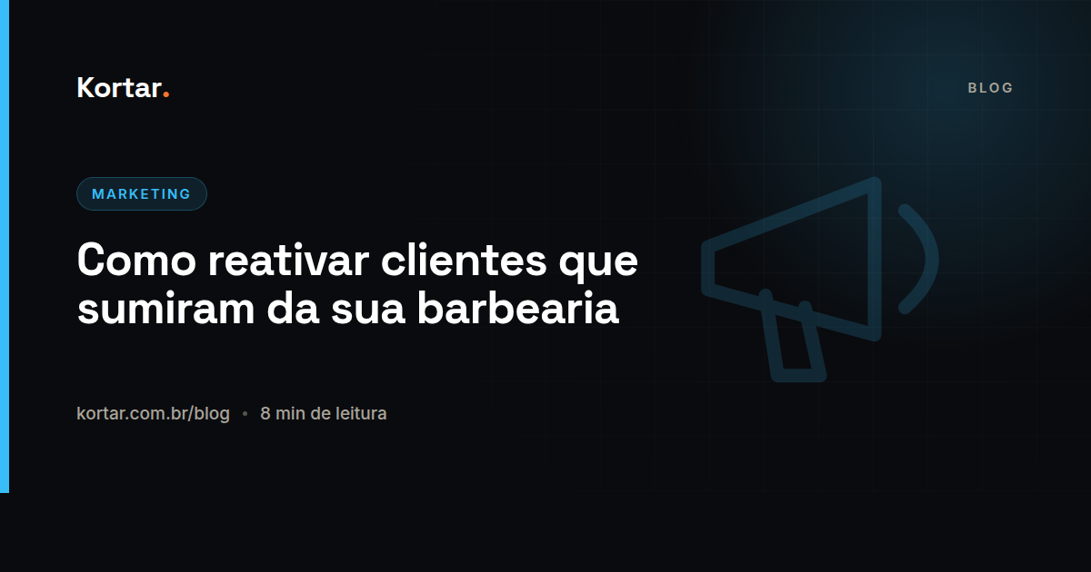 Como reativar clientes que sumiram da sua barbearia